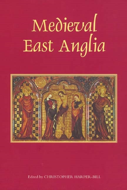 Book cover image for Medieval East Anglia ISBN: 9781843831518